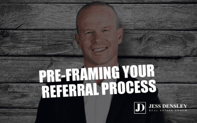 Pre-Framing Your Referral Process